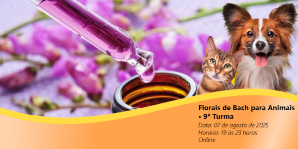 Florais de Bach para Animais • 9ª Turma